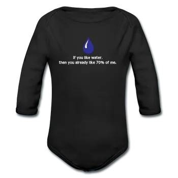 "If You Like Water" - Baby Long Sleeve One Piece